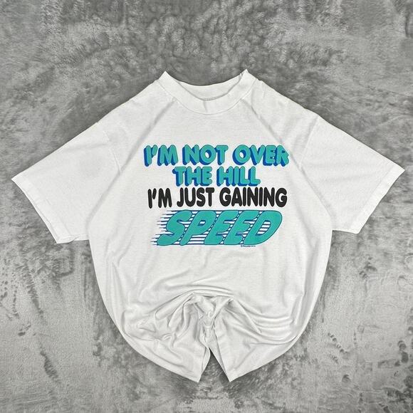 Vintage 80’s I’m Not Over The Hill I’m Just Gaining Speed White Graphic Tshirt L - Picture 1 of 8